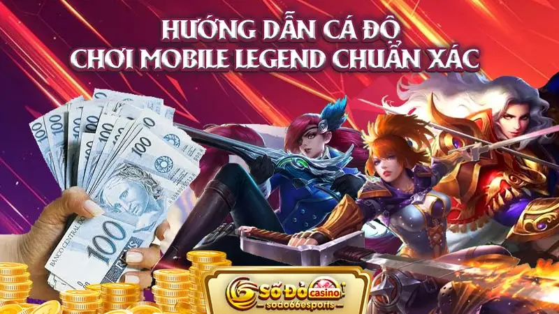 Hướng dẫn chơi Mobile Legends chuẩn xác tại SODO66 Esports 