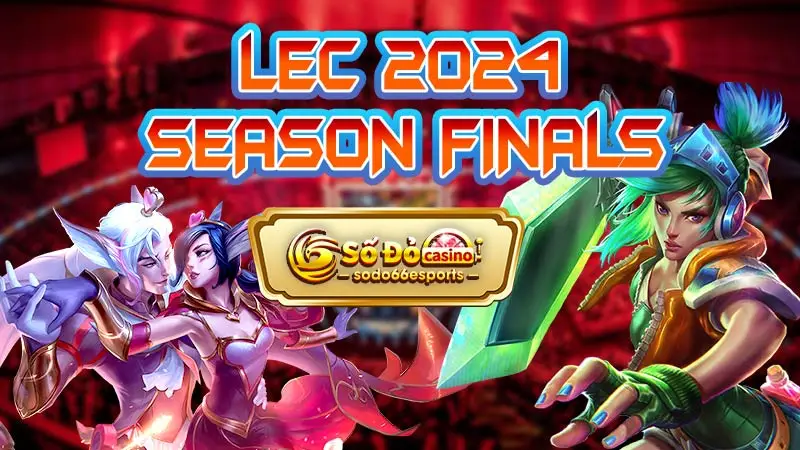 LEC 2024 Season Finals