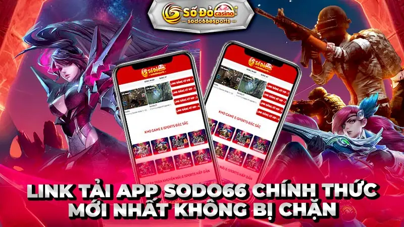 link tải app sodo66 chính thức mới nhất